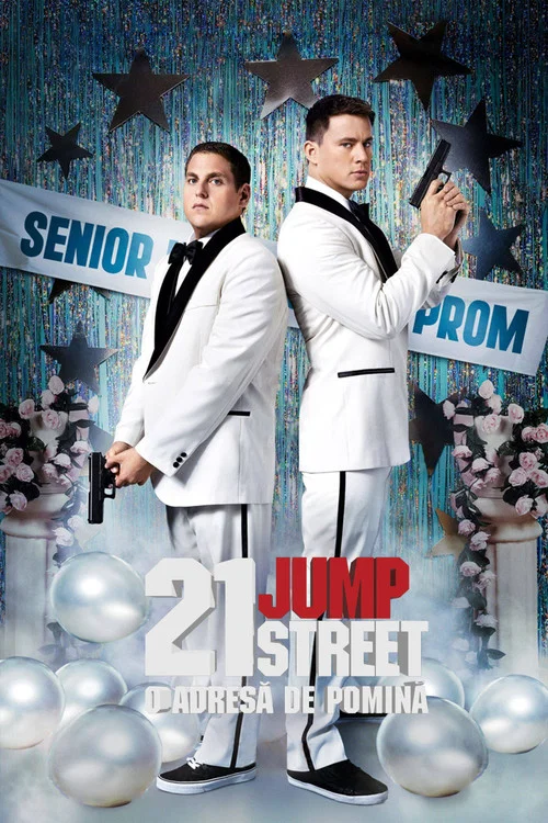Poster 21 Jump Sreet: O adresă de pomină (2012)